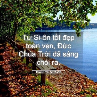Picture 05 - Thánh Thi 50:2 VIE - Từ Si-ôn tốt đẹp toàn vẹn, Đức - Bible Verse Picture
