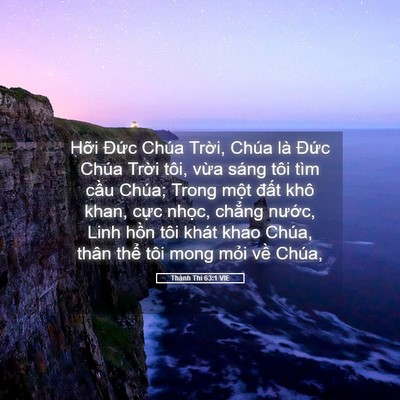 Picture 05 - Thánh Thi 63:1 VIE - Hỡi Đức Chúa Trời, Chúa là Đức Chúa - Bible Verse Picture