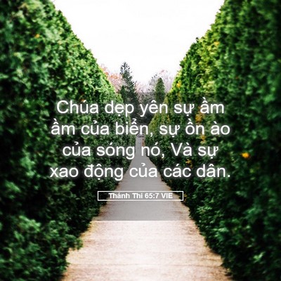Picture 05 - Thánh Thi 65:7 VIE - Chúa dẹp yên sự ầm ầm của biển, - Bible Verse Picture