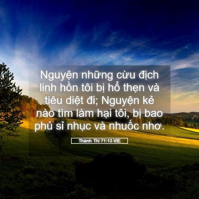 Picture 05 - Thánh Thi 71:13 VIE - Nguyện những cừu địch linh hồn tôi - Bible Verse Picture