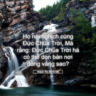 Picture 05 - Thánh Thi 78:19 VIE - Họ nói nghịch cùng Đức Chúa Trời, Mà - Bible Verse Picture