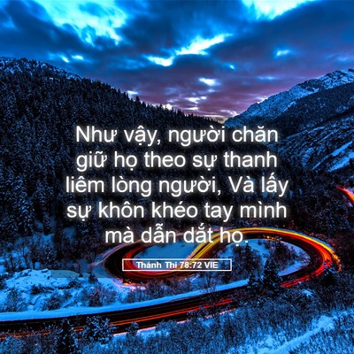 Picture 05 - Thánh Thi 78:72 VIE - Như vậy, người chăn giữ họ theo sự - Bible Verse Picture