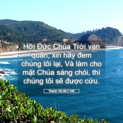 Picture 05 - Thánh Thi 80:7 VIE - Hỡi Đức Chúa Trời vạn quân, xin hãy - Bible Verse Picture