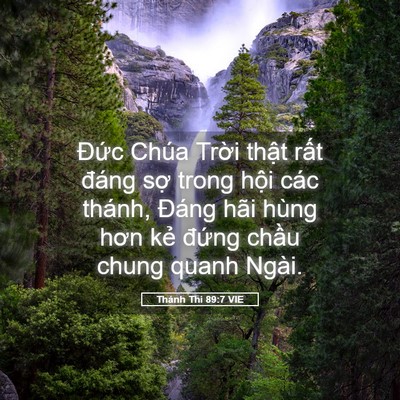 Picture 05 - Thánh Thi 89:7 VIE - Đức Chúa Trời thật rất đáng sợ - Bible Verse Picture