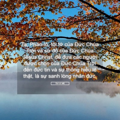 Picture 05 - Tít 1:1 VIE - Ta, Phao-lô, tôi tớ của Đức Chúa Trời - Bible Verse Picture