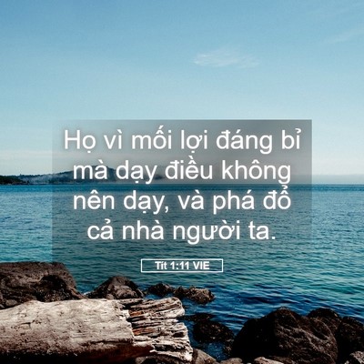 Picture 05 - Tít 1:11 VIE - Họ vì mối lợi đáng bỉ mà dạy - Bible Verse Picture
