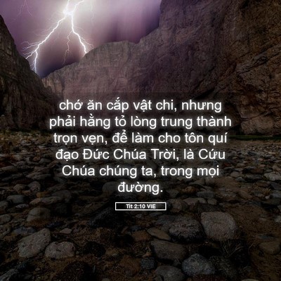 Picture 05 - Tít 2:10 VIE - chớ ăn cắp vật chi, nhưng phải hằng - Bible Verse Picture
