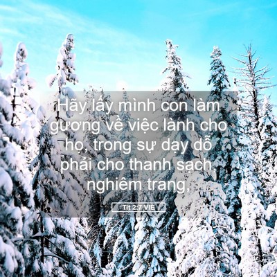 Picture 05 - Tít 2:7 VIE - Hãy lấy mình con làm gương về việc - Bible Verse Picture