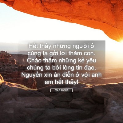 Picture 05 - Tít 3:15 VIE - Hết thảy những người ở cùng ta gởi - Bible Verse Picture