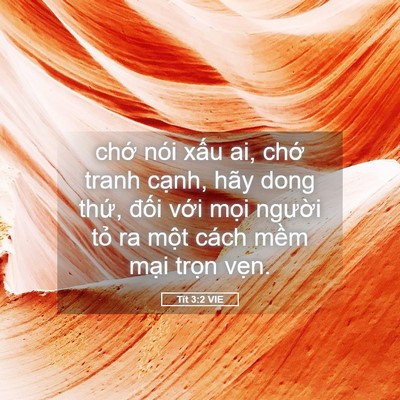 Picture 05 - Tít 3:2 VIE - chớ nói xấu ai, chớ tranh cạnh, hãy - Bible Verse Picture