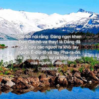 Picture 05 - Xuất Hành 18:10 VIE - Giê-trô nói rằng: Đáng ngợi khen Đức - Bible Verse Picture