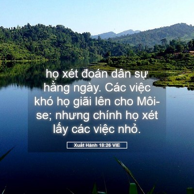 Picture 05 - Xuất Hành 18:26 VIE - họ xét đoán dân sự hằng ngày. Các - Bible Verse Picture