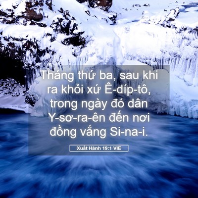 Picture 05 - Xuất Hành 19:1 VIE - Tháng thứ ba, sau khi ra khỏi xứ - Bible Verse Picture