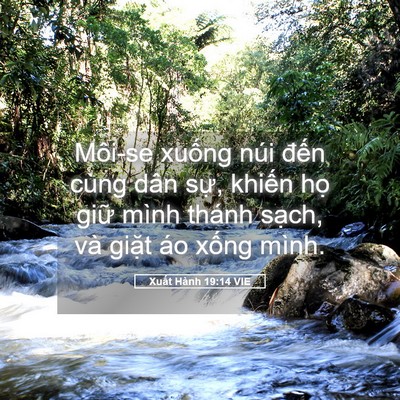 Picture 05 - Xuất Hành 19:14 VIE - Môi-se xuống núi đến cùng dân sự, - Bible Verse Picture