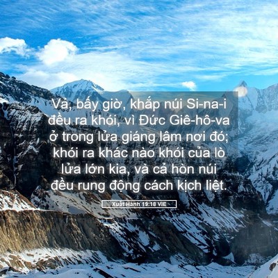 Picture 05 - Xuất Hành 19:18 VIE - Vả, bấy giờ, khắp núi Si-na-i đều ra - Bible Verse Picture