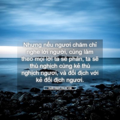 Picture 05 - Xuất Hành 23:22 VIE - Nhưng nếu ngươi chăm chỉ nghe lời - Bible Verse Picture