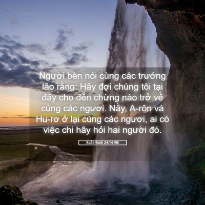 Picture 05 - Xuất Hành 24:14 VIE - Người bèn nói cùng các trưởng lão - Bible Verse Picture