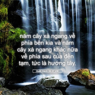Picture 05 - Xuất Hành 26:27 VIE - năm cây xà ngang về phía bên kia và năm - Bible Verse Picture
