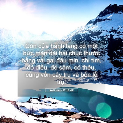 Picture 05 - Xuất Hành 27:16 VIE - Còn cửa hành lang có một bức màn dài - Bible Verse Picture