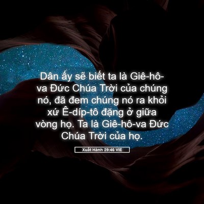 Picture 05 - Xuất Hành 29:46 VIE - Dân ấy sẽ biết ta là Giê-hô-va Đức - Bible Verse Picture