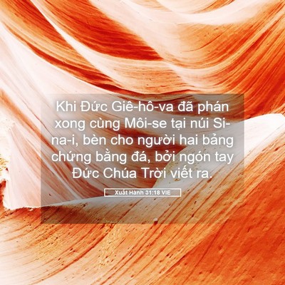 Picture 05 - Xuất Hành 31:18 VIE - Khi Đức Giê-hô-va đã phán xong cùng - Bible Verse Picture