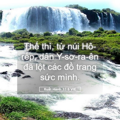 Picture 05 - Xuất Hành 33:6 VIE - Thế thì, từ núi Hô-rếp, dân - Bible Verse Picture