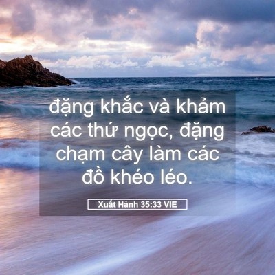 Picture 05 - Xuất Hành 35:33 VIE - đặng khắc và khảm các thứ ngọc, - Bible Verse Picture