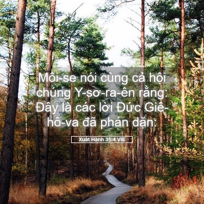 Picture 05 - Xuất Hành 35:4 VIE - Môi-se nói cùng cả hội chúng Y-sơ-ra-ên - Bible Verse Picture