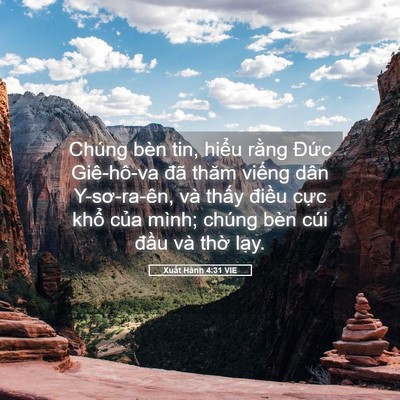 Picture 05 - Xuất Hành 4:31 VIE - Chúng bèn tin, hiểu rằng Đức Giê-hô-va - Bible Verse Picture