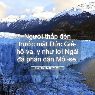 Picture 05 - Xuất Hành 40:25 VIE - Người thắp đèn trước mặt Đức - Bible Verse Picture