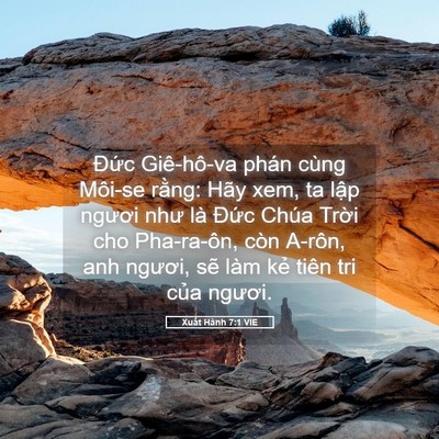 Picture 05 - Xuất Hành 7:1 VIE - Đức Giê-hô-va phán cùng Môi-se rằng: - Bible Verse Picture