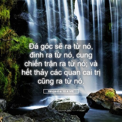 Picture 05 - Xê-ca-ri-a 10:4 VIE - Đá góc sẽ ra từ nó, đinh ra từ nó, - Bible Verse Picture