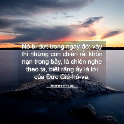 Picture 05 - Xê-ca-ri-a 11:11 VIE - Nó bị dứt trong ngày đó; vậy thì - Bible Verse Picture