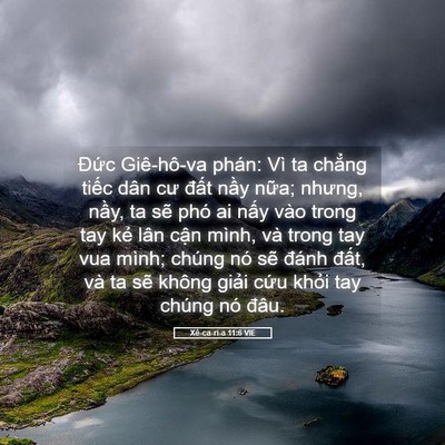 Picture 05 - Xê-ca-ri-a 11:6 VIE - Đức Giê-hô-va phán: Vì ta chẳng tiếc - Bible Verse Picture