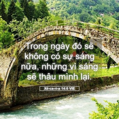 Picture 05 - Xê-ca-ri-a 14:6 VIE - Trong ngày đó sẽ không có sự sáng - Bible Verse Picture
