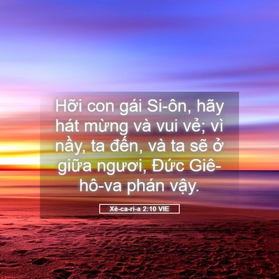 Picture 05 - Xê-ca-ri-a 2:10 VIE - Hỡi con gái Si-ôn, hãy hát mừng và vui - Bible Verse Picture