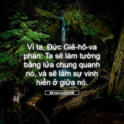 Picture 05 - Xê-ca-ri-a 2:5 VIE - Vì ta, Đức Giê-hô-va phán: Ta sẽ làm - Bible Verse Picture