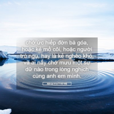 Picture 05 - Xê-ca-ri-a 7:10 VIE - chớ ức hiếp đờn bà góa, hoặc kẻ - Bible Verse Picture