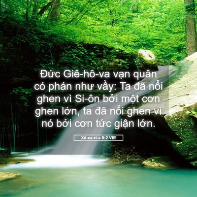 Picture 05 - Xê-ca-ri-a 8:2 VIE - Đức Giê-hô-va vạn quân có phán như - Bible Verse Picture