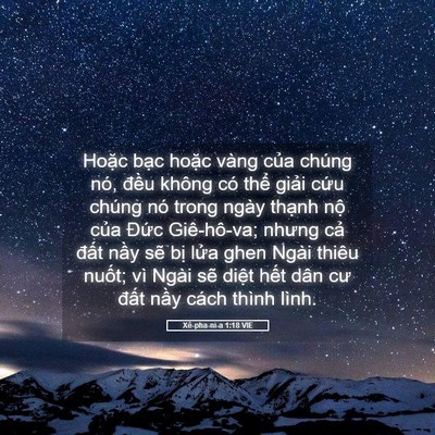 Picture 05 - Xê-pha-ni-a 1:18 VIE - Hoặc bạc hoặc vàng của chúng nó, - Bible Verse Picture