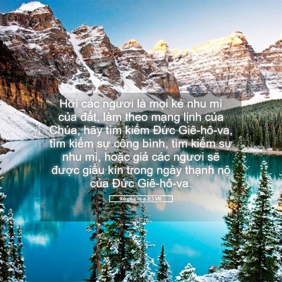 Picture 05 - Xê-pha-ni-a 2:3 VIE - Hỡi các ngươi là mọi kẻ nhu mì của - Bible Verse Picture