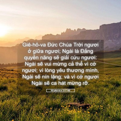 Picture 05 - Xê-pha-ni-a 3:17 VIE - Giê-hô-va Đức Chúa Trời ngươi ở - Bible Verse Picture