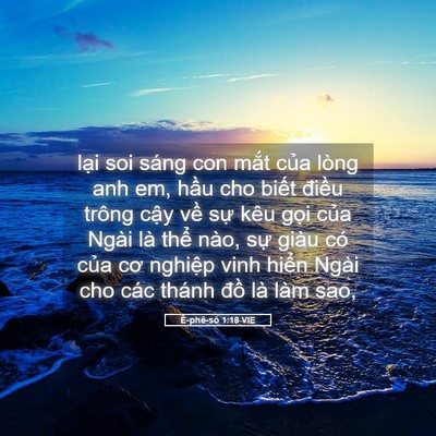 Picture 05 - Ê-phê-sô 1:18 VIE - lại soi sáng con mắt của lòng anh em, - Bible Verse Picture