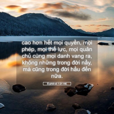 Picture 05 - Ê-phê-sô 1:21 VIE - cao hơn hết mọi quyền, mọi phép, mọi - Bible Verse Picture