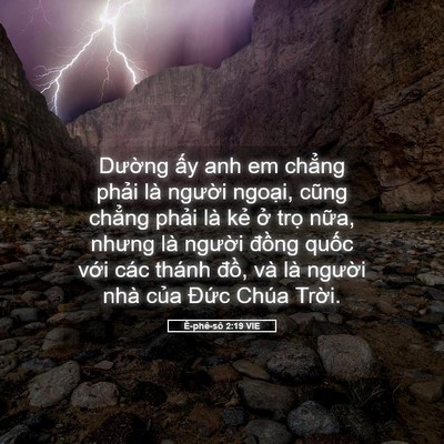 Picture 05 - Ê-phê-sô 2:19 VIE - Dường ấy anh em chẳng phải là người - Bible Verse Picture