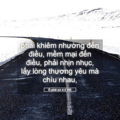 Picture 05 - Ê-phê-sô 4:2 VIE - phải khiêm nhường đến điều, mềm - Bible Verse Picture