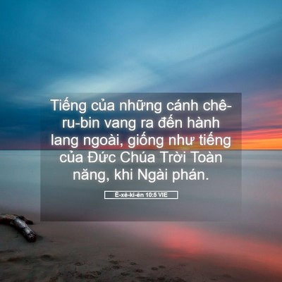 Picture 05 - Ê-xê-ki-ên 10:5 VIE - Tiếng của những cánh chê-ru-bin vang ra - Bible Verse Picture