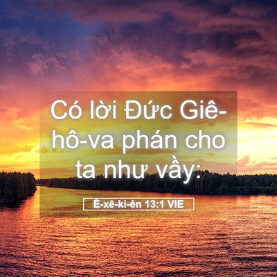 Picture 05 - Ê-xê-ki-ên 13:1 VIE - Có lời Đức Giê-hô-va phán cho ta như - Bible Verse Picture