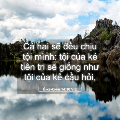 Picture 05 - Ê-xê-ki-ên 14:10 VIE - Cả hai sẽ đều chịu tội mình: tội - Bible Verse Picture