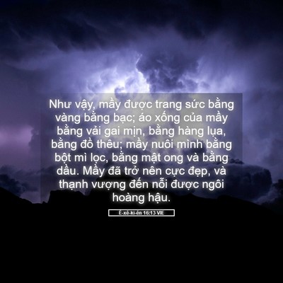 Picture 05 - Ê-xê-ki-ên 16:13 VIE - Như vậy, mầy được trang sức bằng - Bible Verse Picture